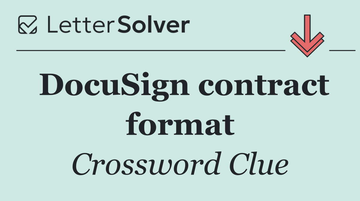 DocuSign contract format