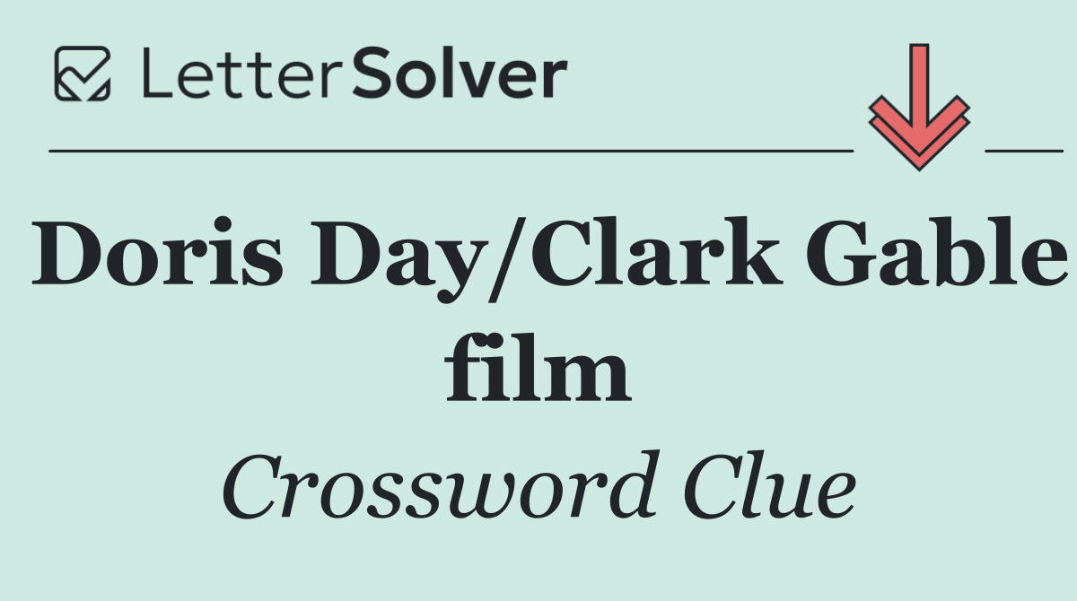 Doris Day/Clark Gable film