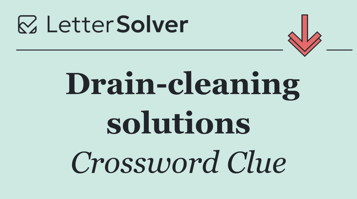 Drain cleaning solutions