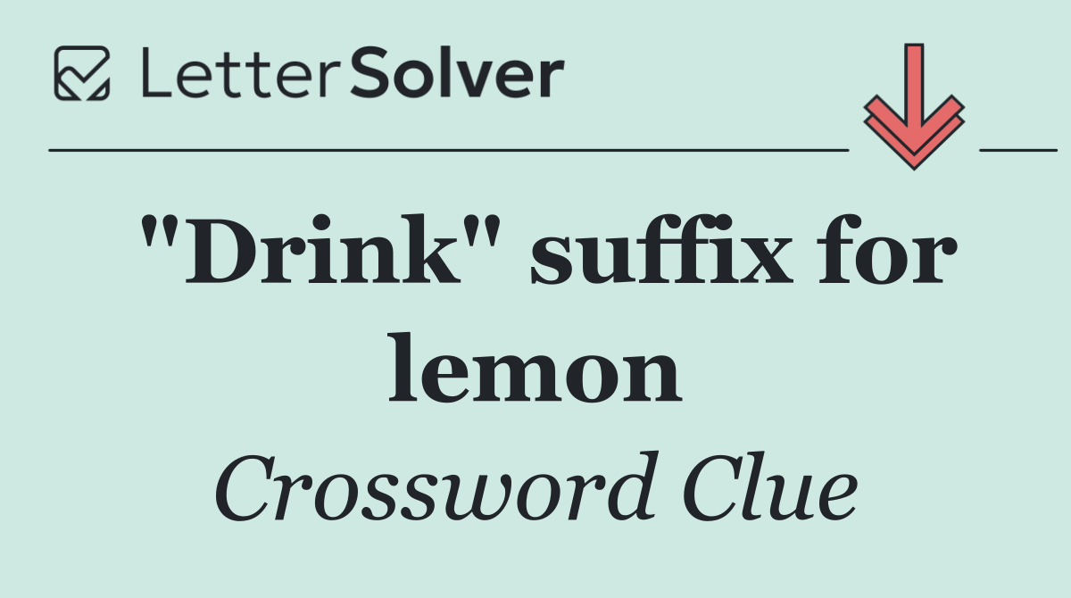 "Drink" suffix for lemon