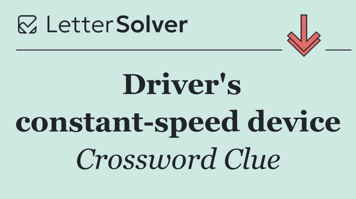 Driver's constant speed device
