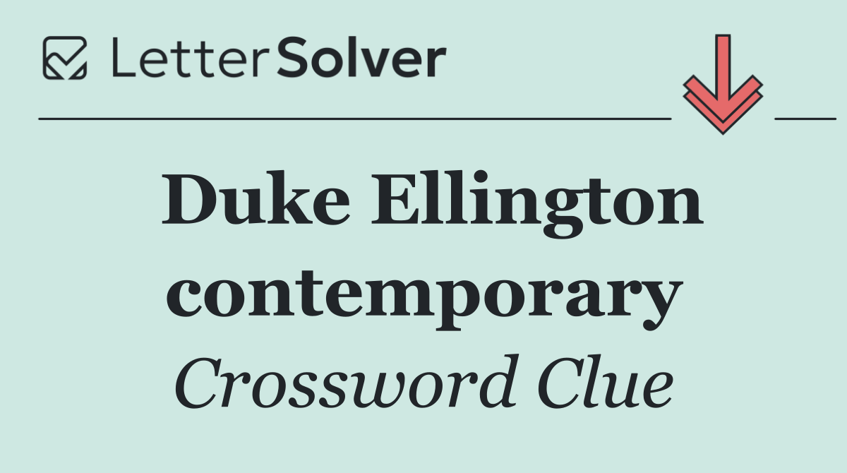 Duke Ellington contemporary
