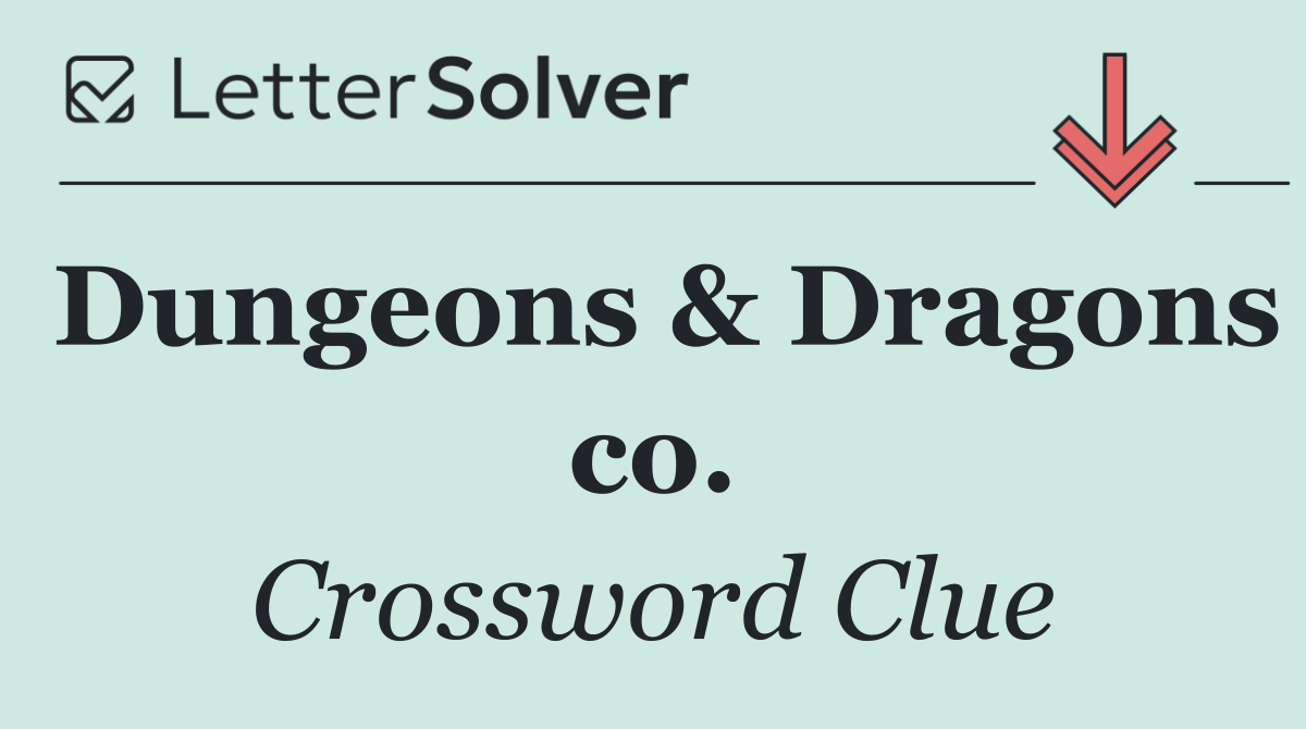 Dungeons & Dragons co.