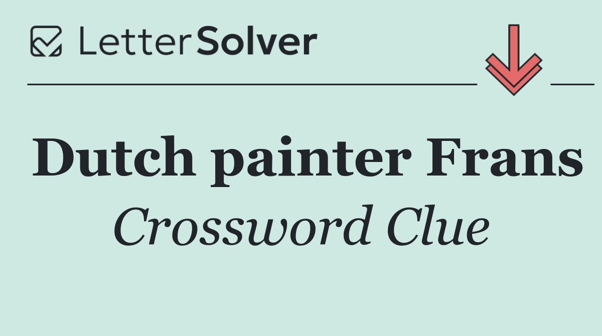 Dutch painter Frans