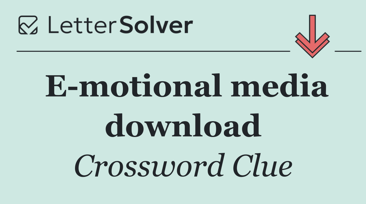 E motional media download