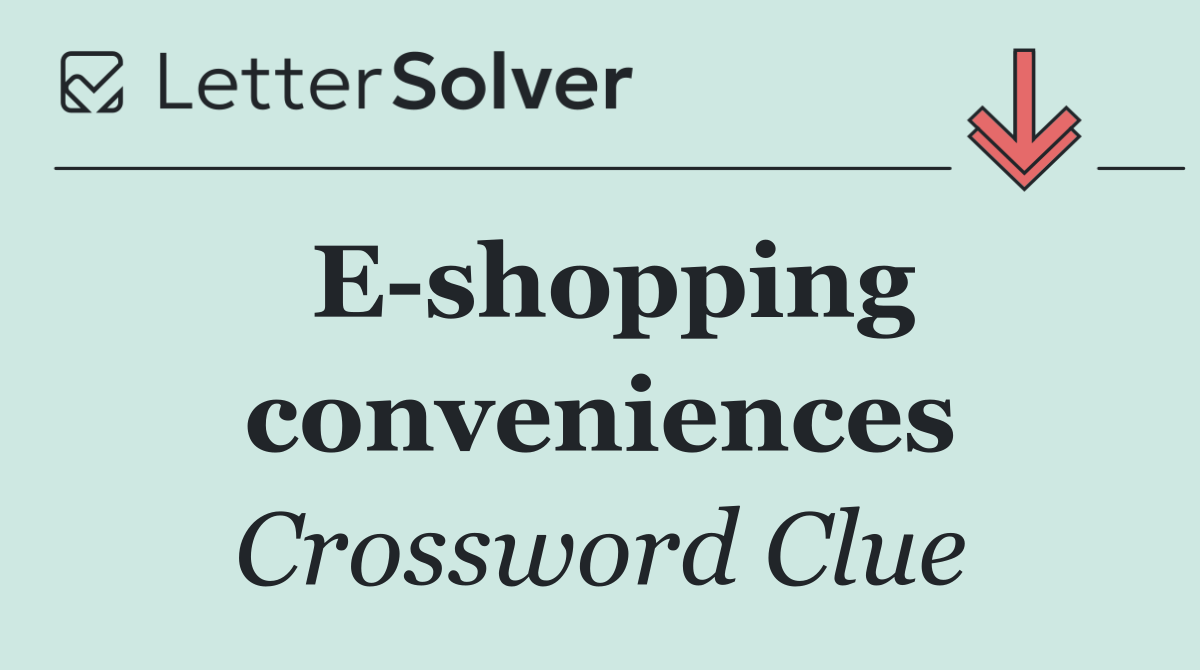 E shopping conveniences