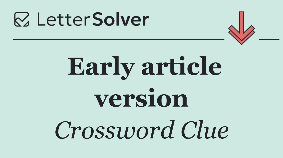 Early article version