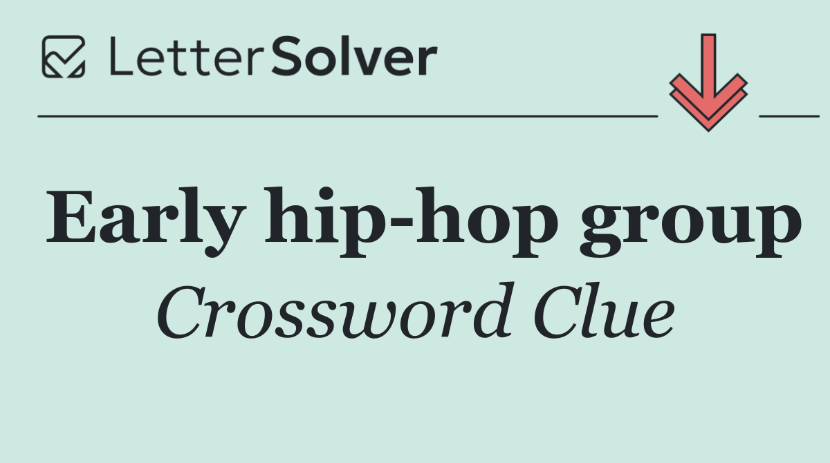 Early hip hop group