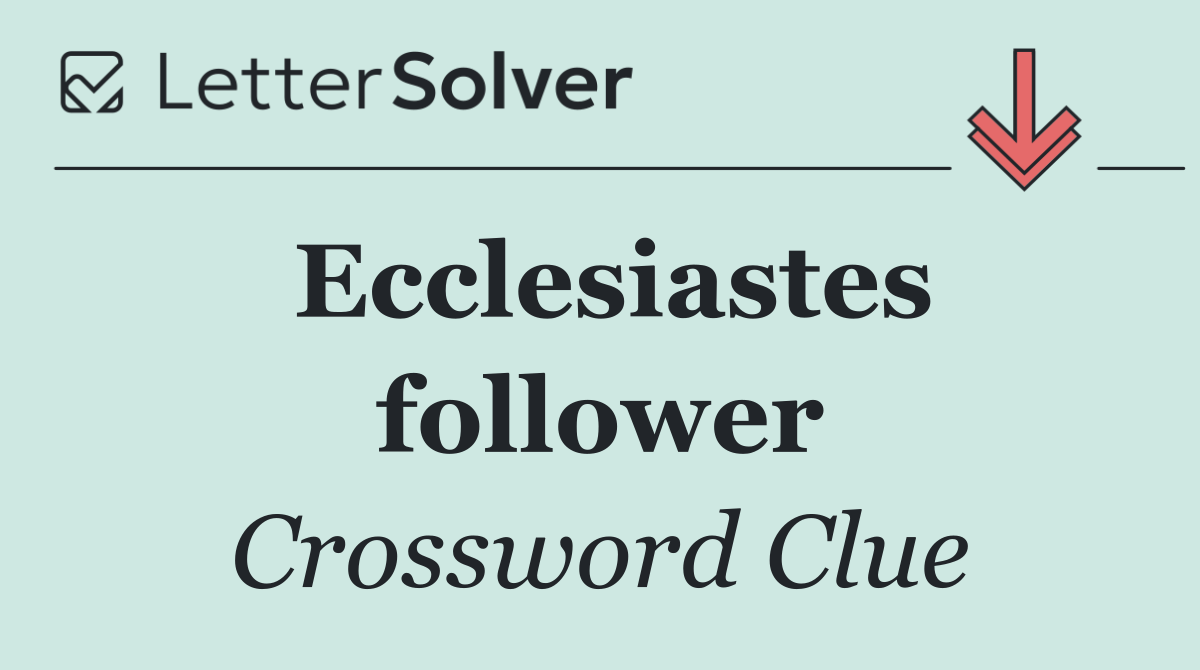 Ecclesiastes follower