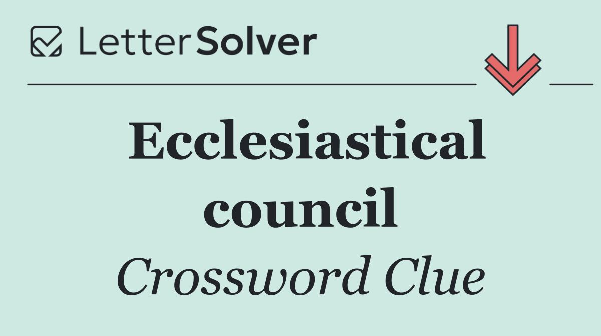 Ecclesiastical council