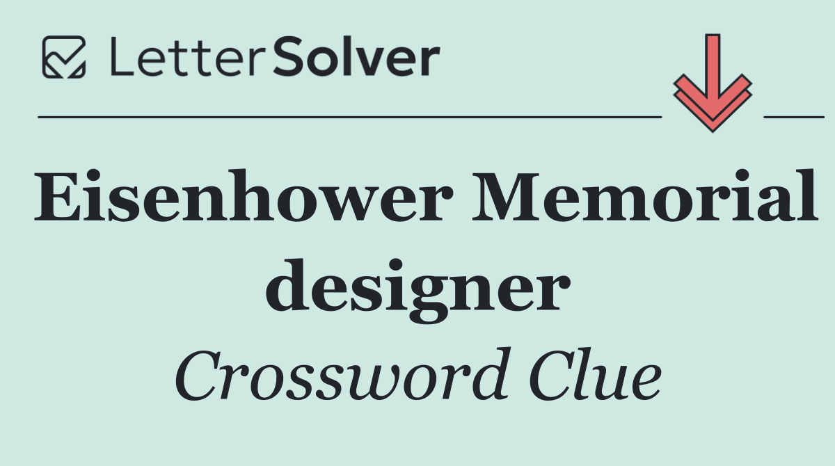 Eisenhower Memorial designer