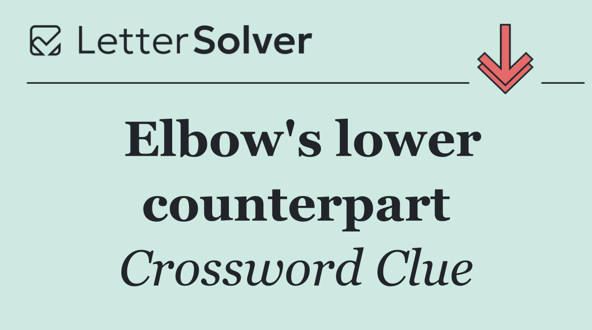 Elbow's lower counterpart