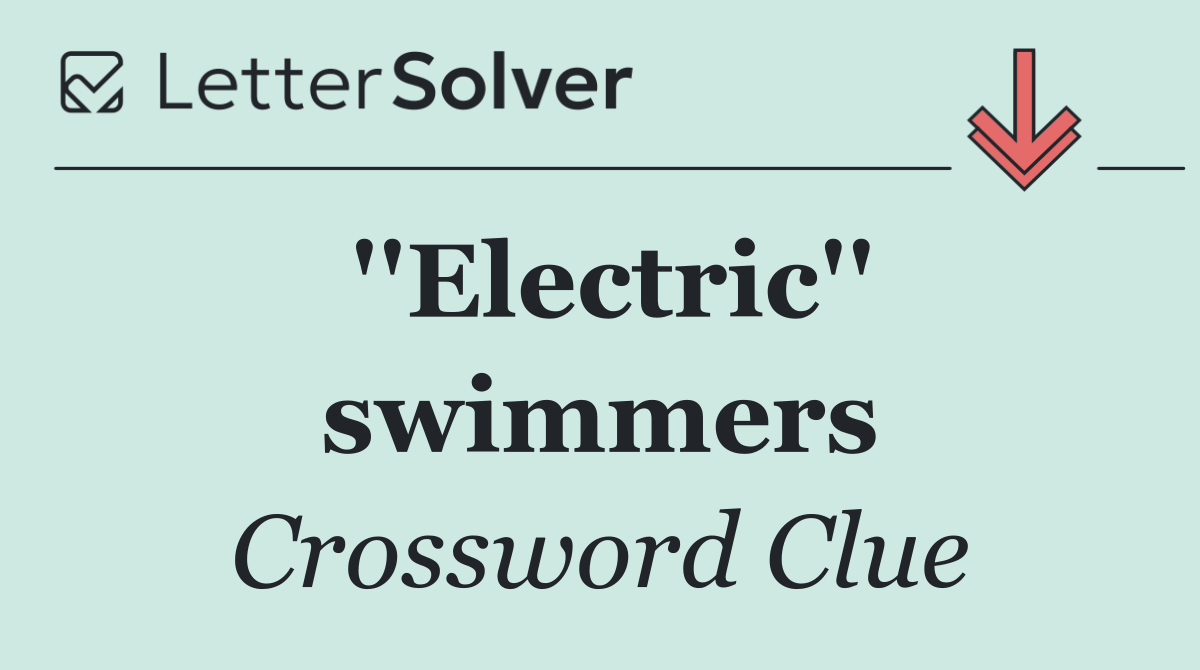 ''Electric'' swimmers