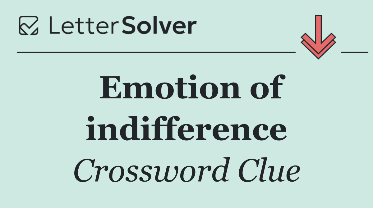 Emotion of indifference