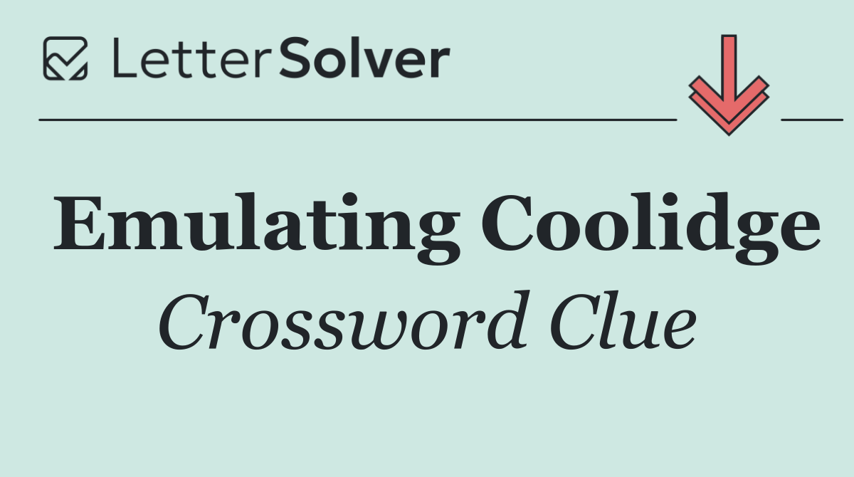 Emulating Coolidge