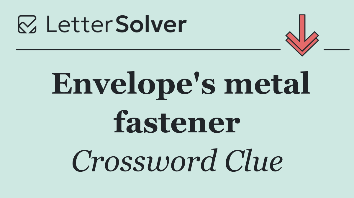 Envelope's metal fastener
