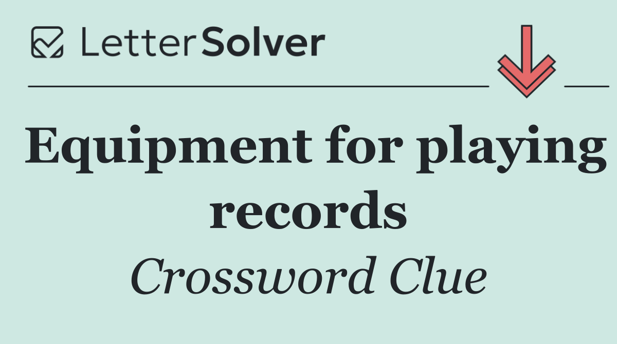 Equipment for playing records