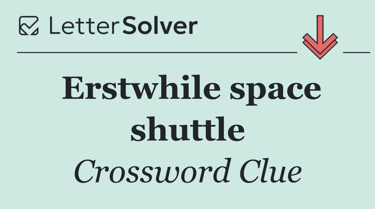 Erstwhile space shuttle