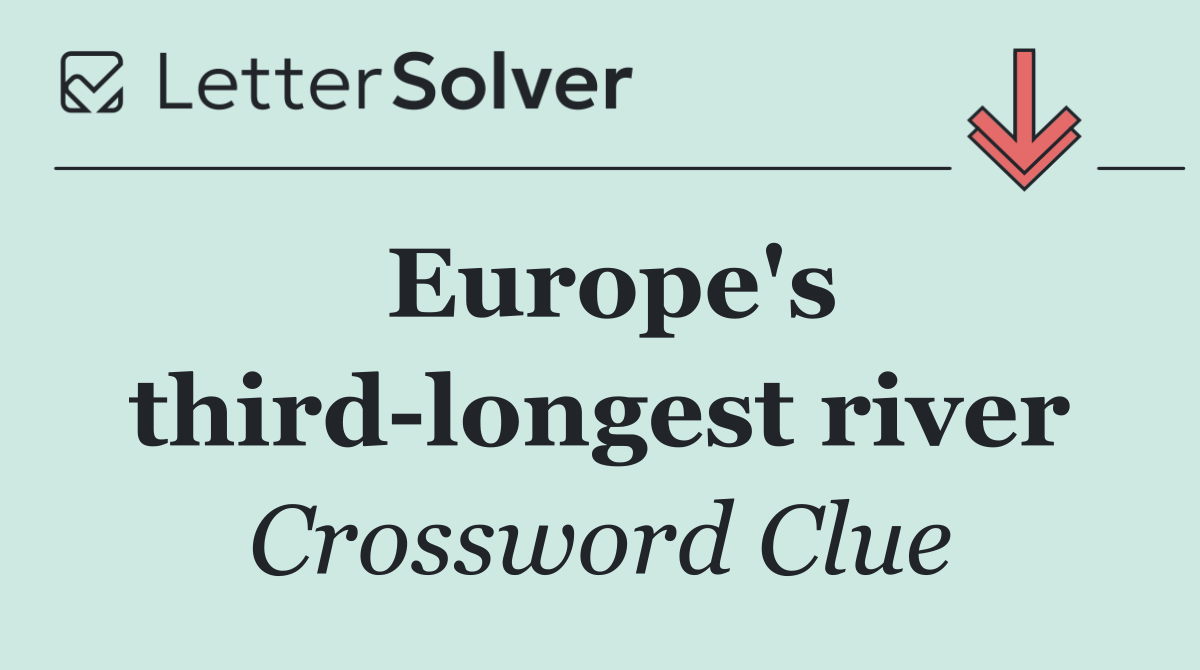 Europe's third longest river
