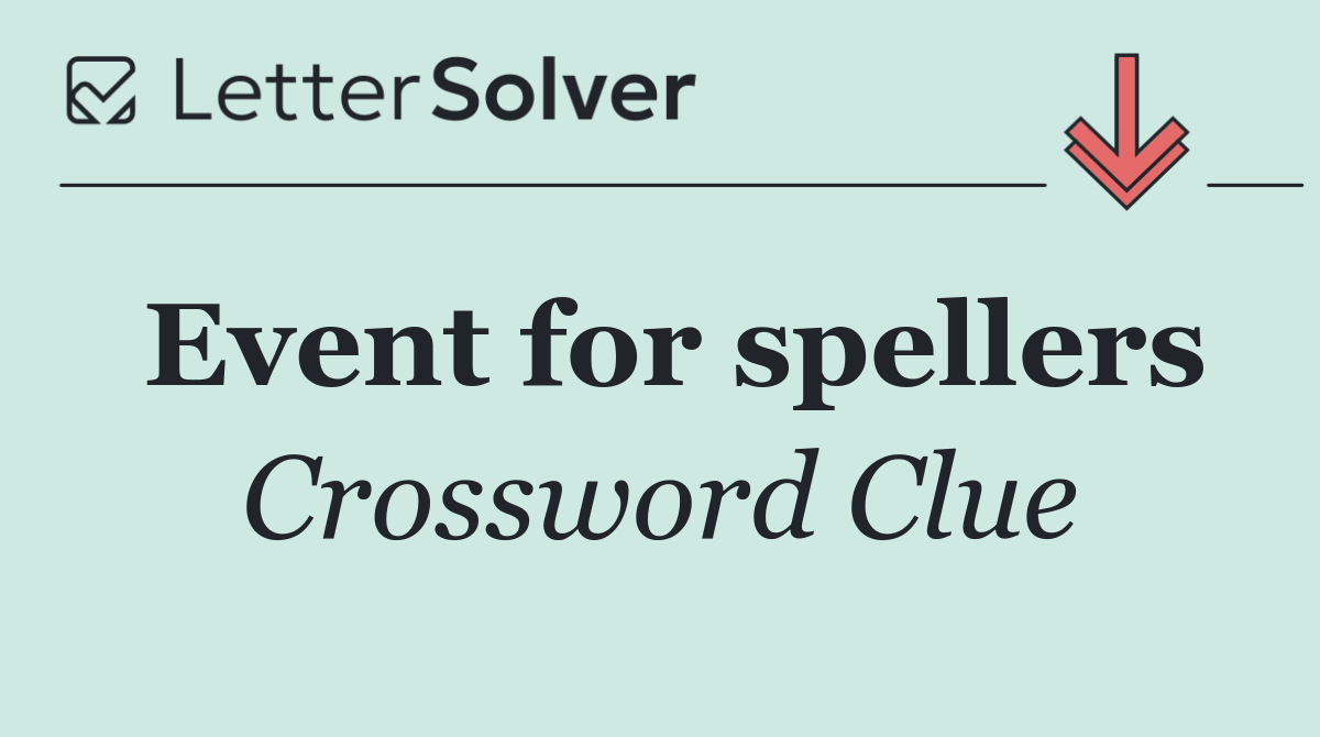 Event for spellers