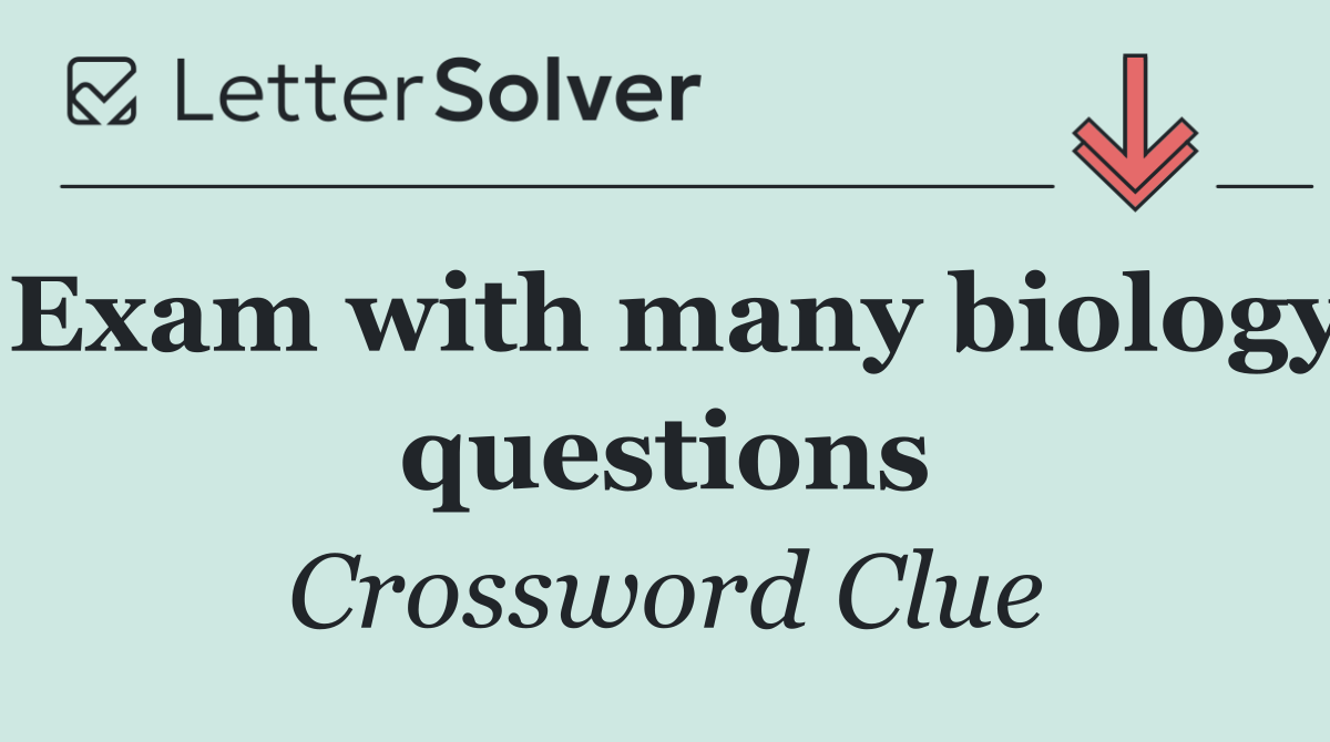 Exam with many biology questions