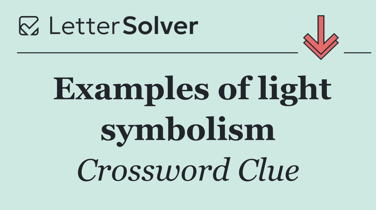 Examples of light symbolism
