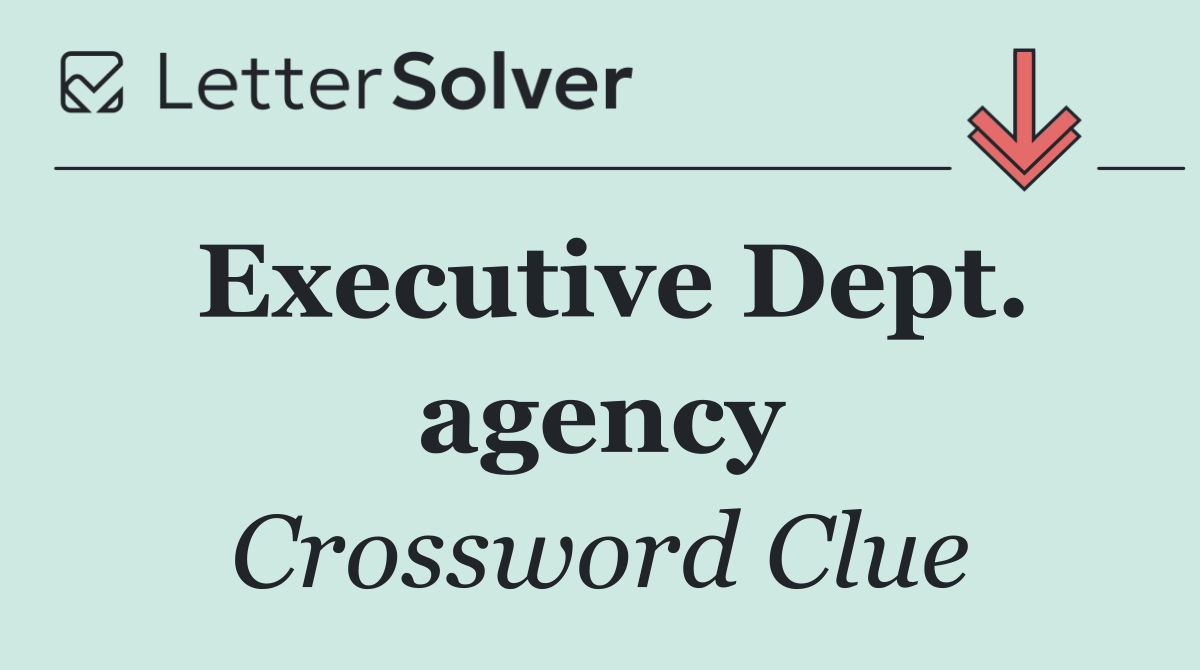Executive Dept. agency