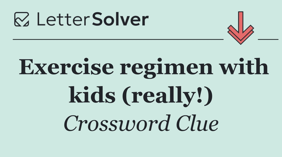 Exercise regimen with kids (really!)