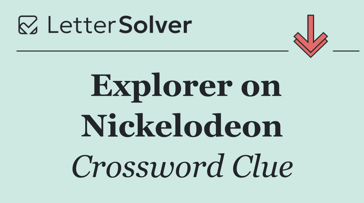 Explorer on Nickelodeon