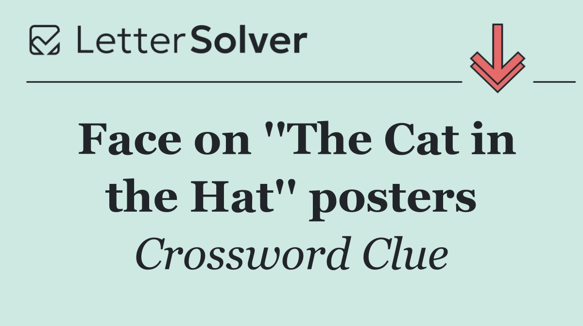 Face on ''The Cat in the Hat'' posters