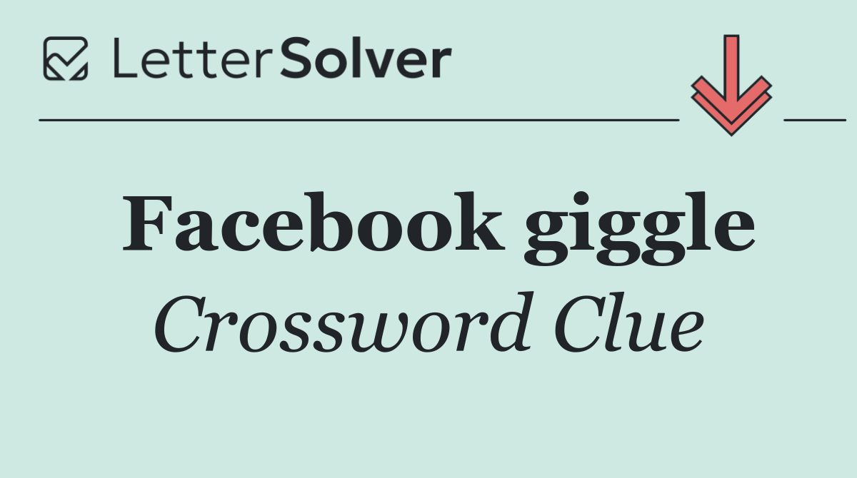 Facebook giggle