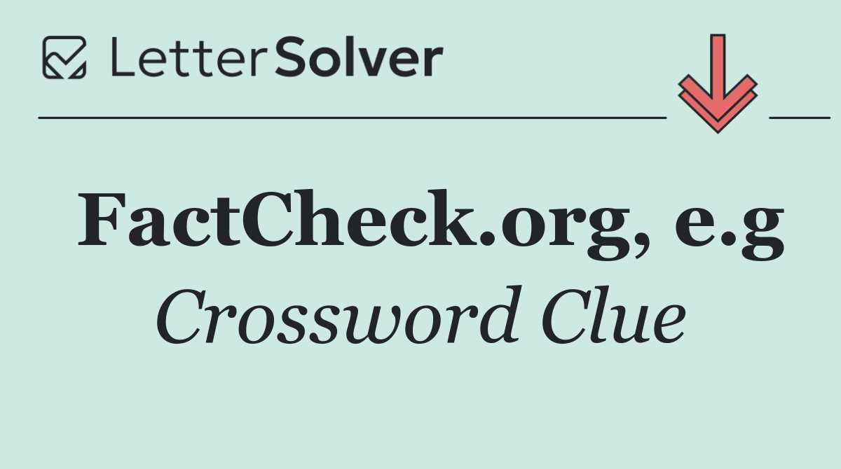 FactCheck.org, e.g