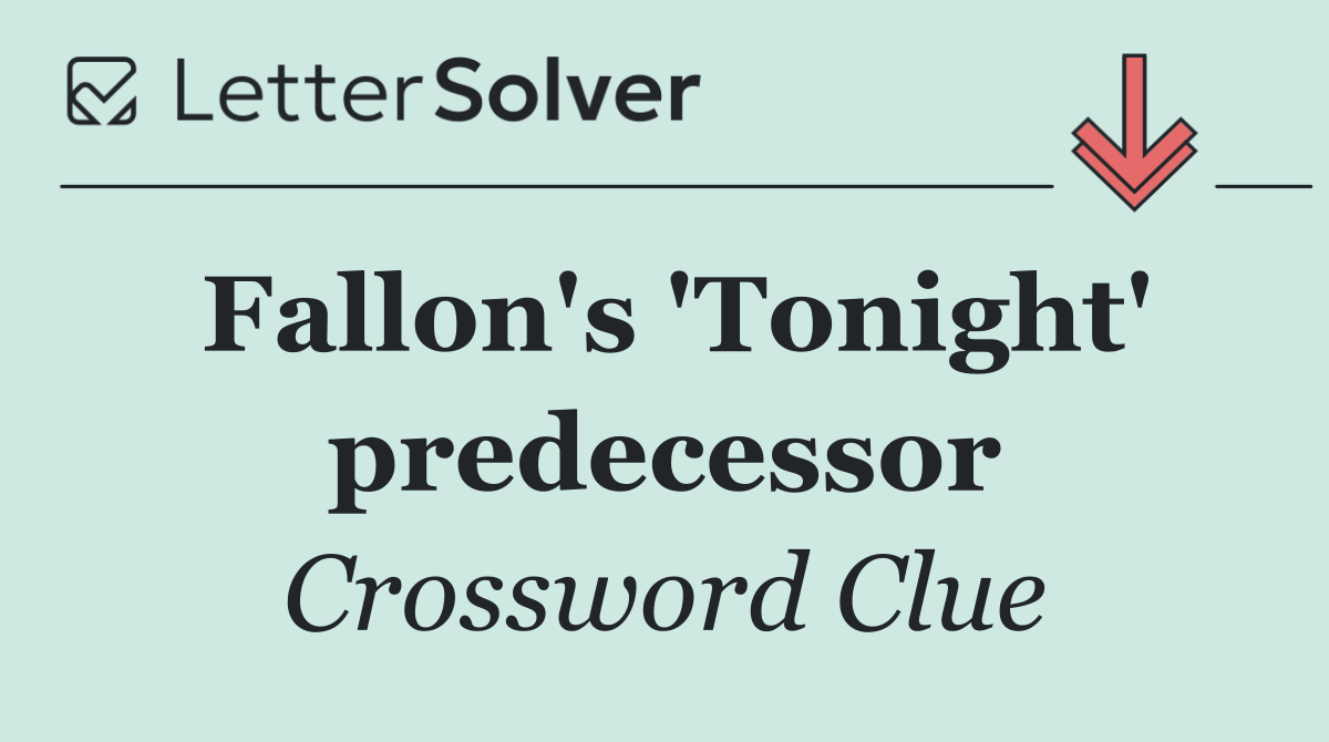 Fallon's 'Tonight' predecessor