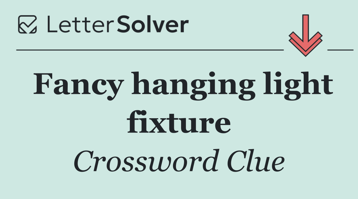 Fancy hanging light fixture