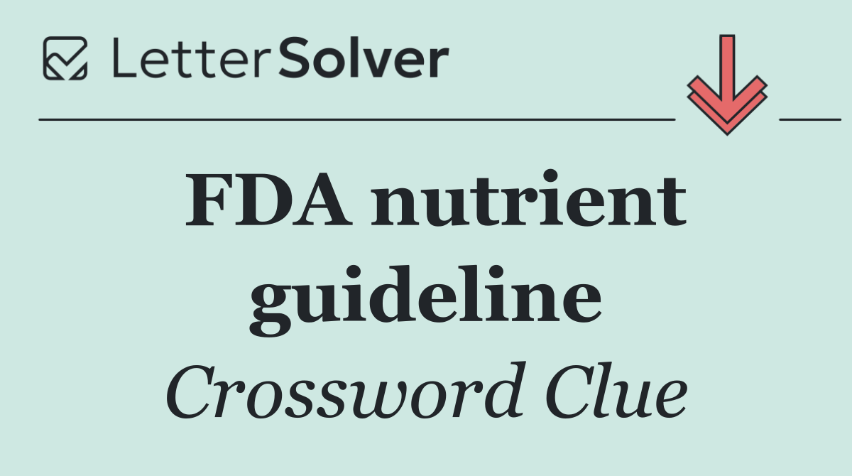 FDA nutrient guideline