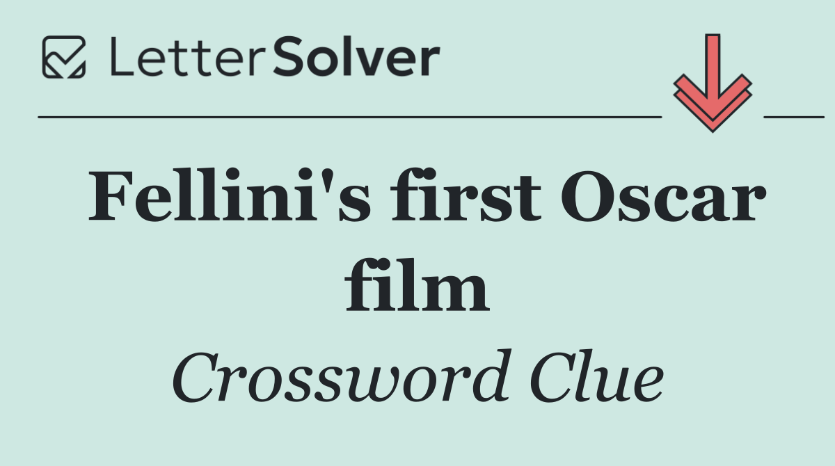 Fellini's first Oscar film
