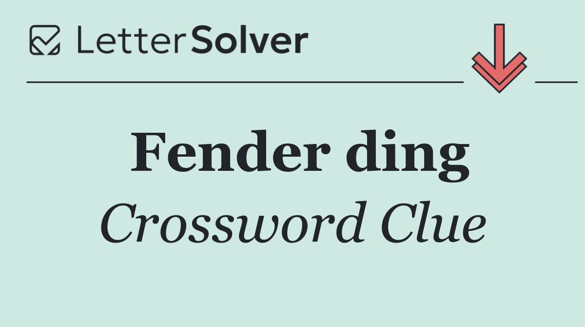 Fender ding