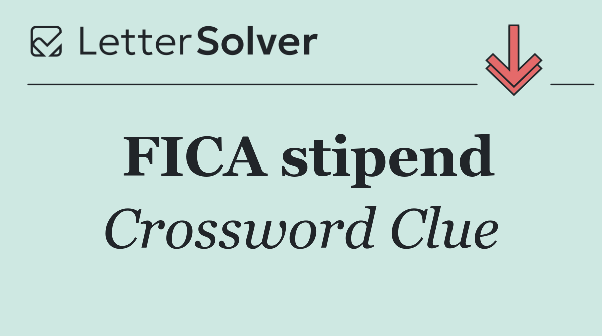 FICA stipend