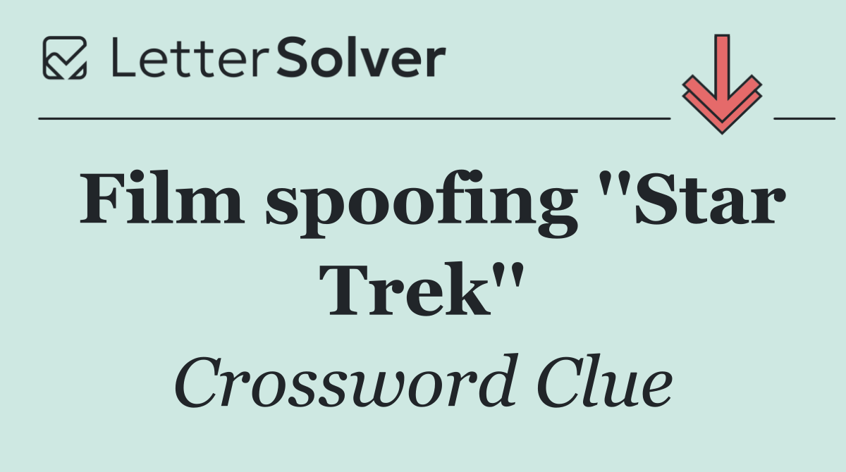 Film spoofing ''Star Trek''