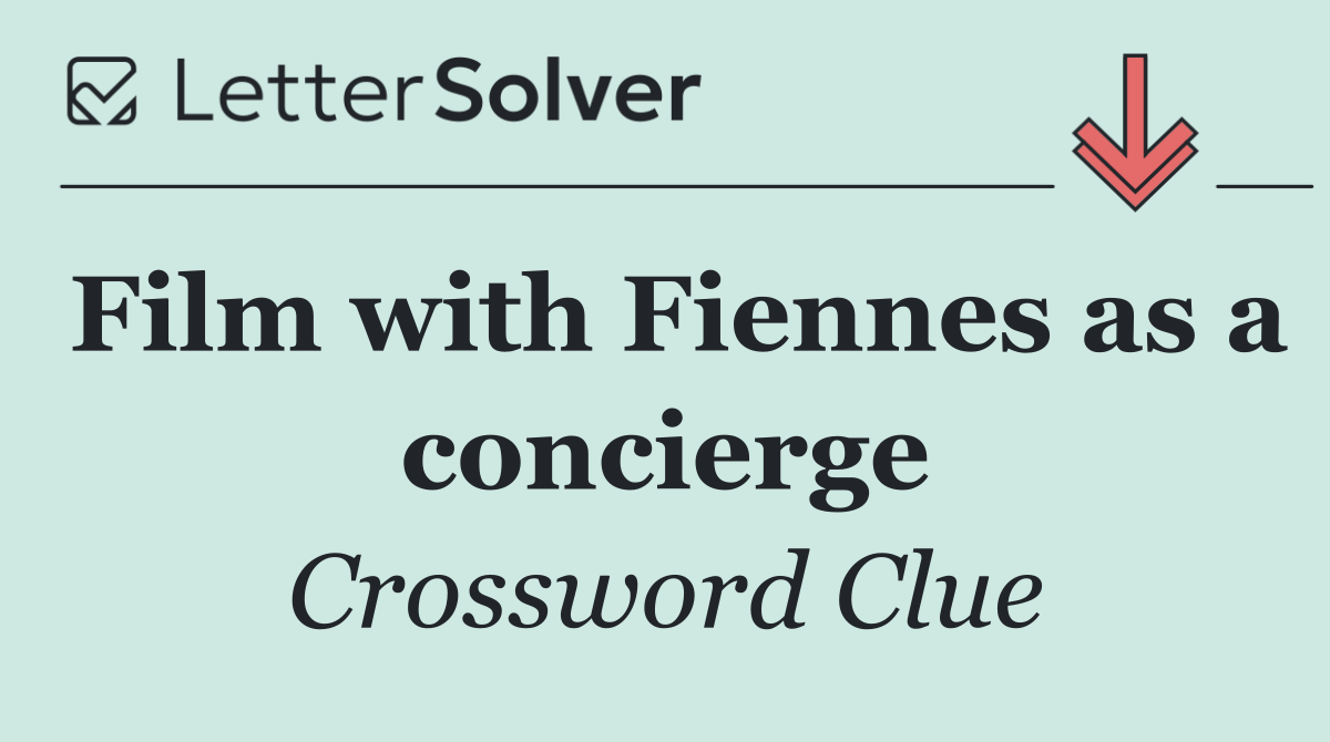 Film with Fiennes as a concierge