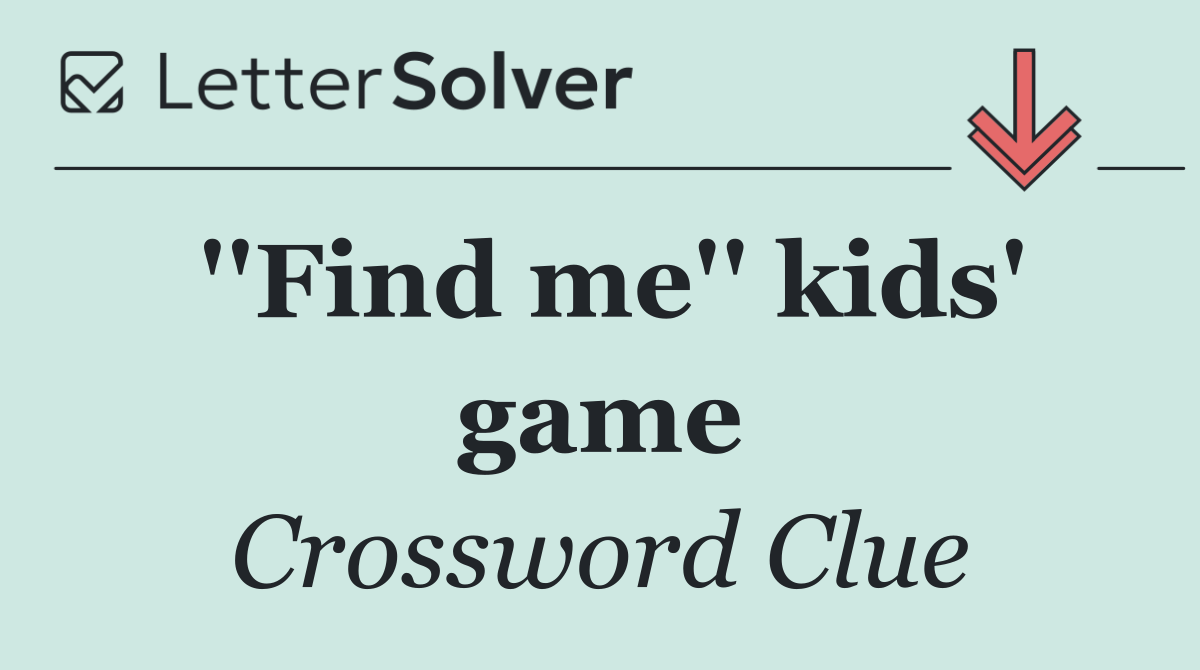 ''Find me'' kids' game