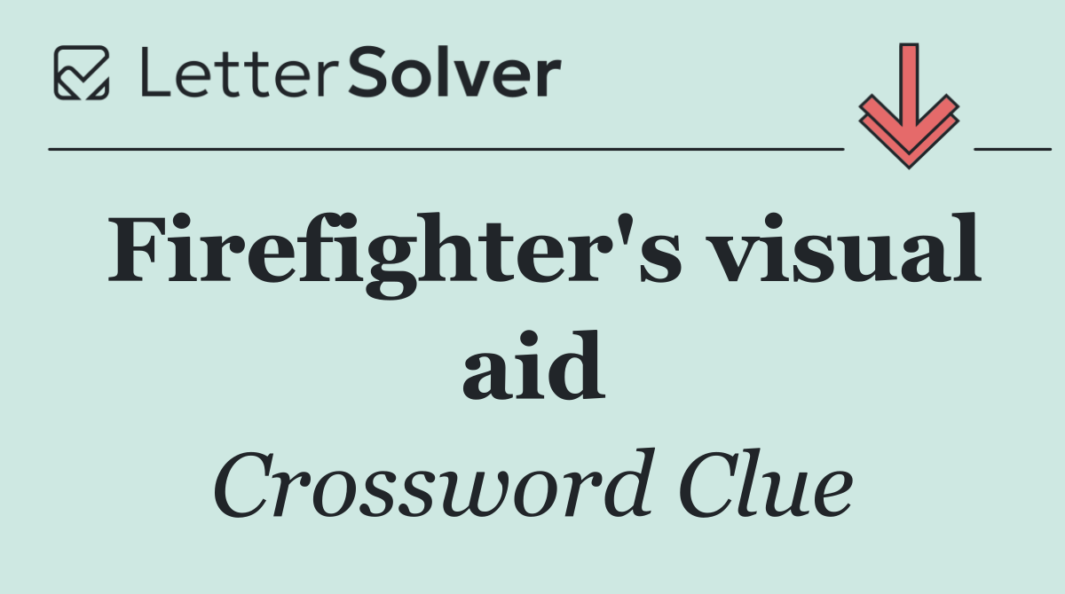 Firefighter's visual aid