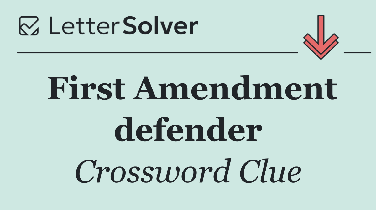 First Amendment defender