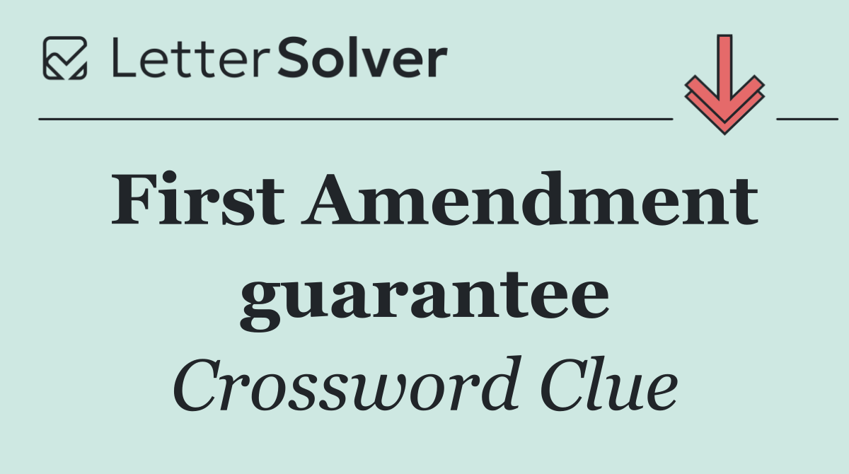 First Amendment guarantee