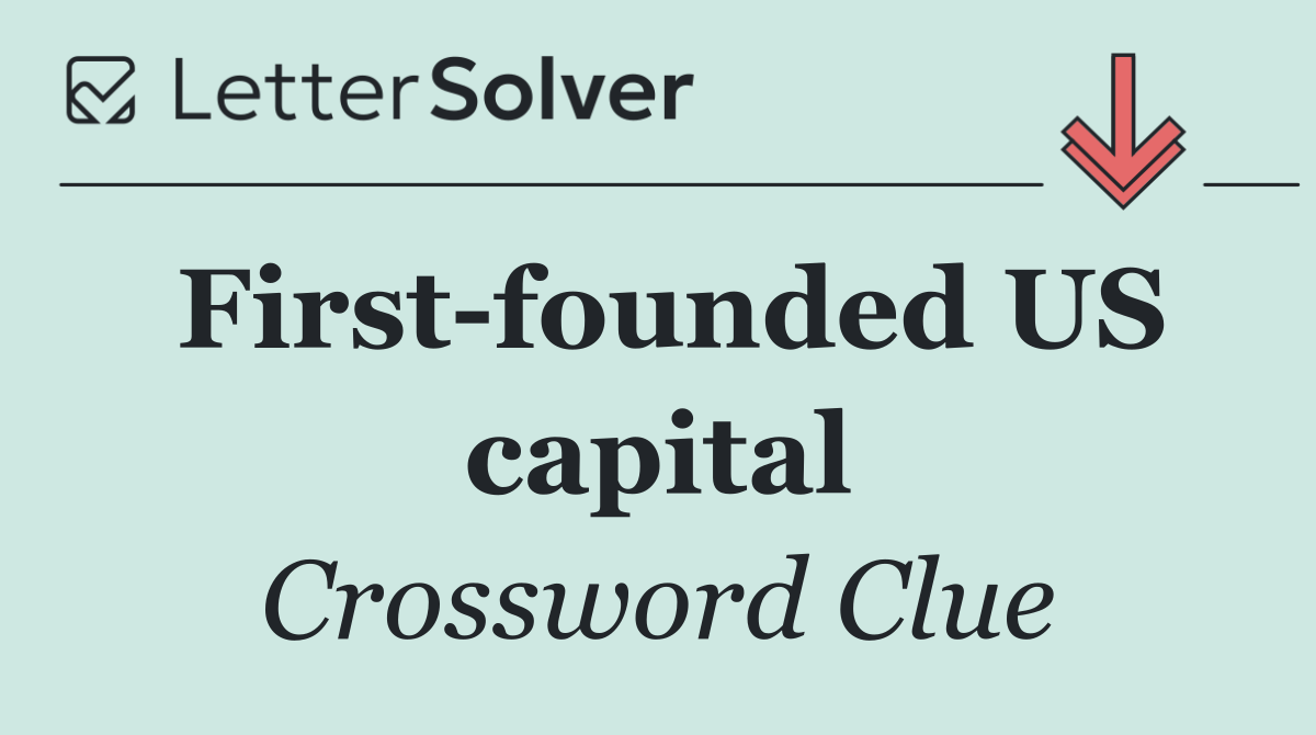 First founded US capital