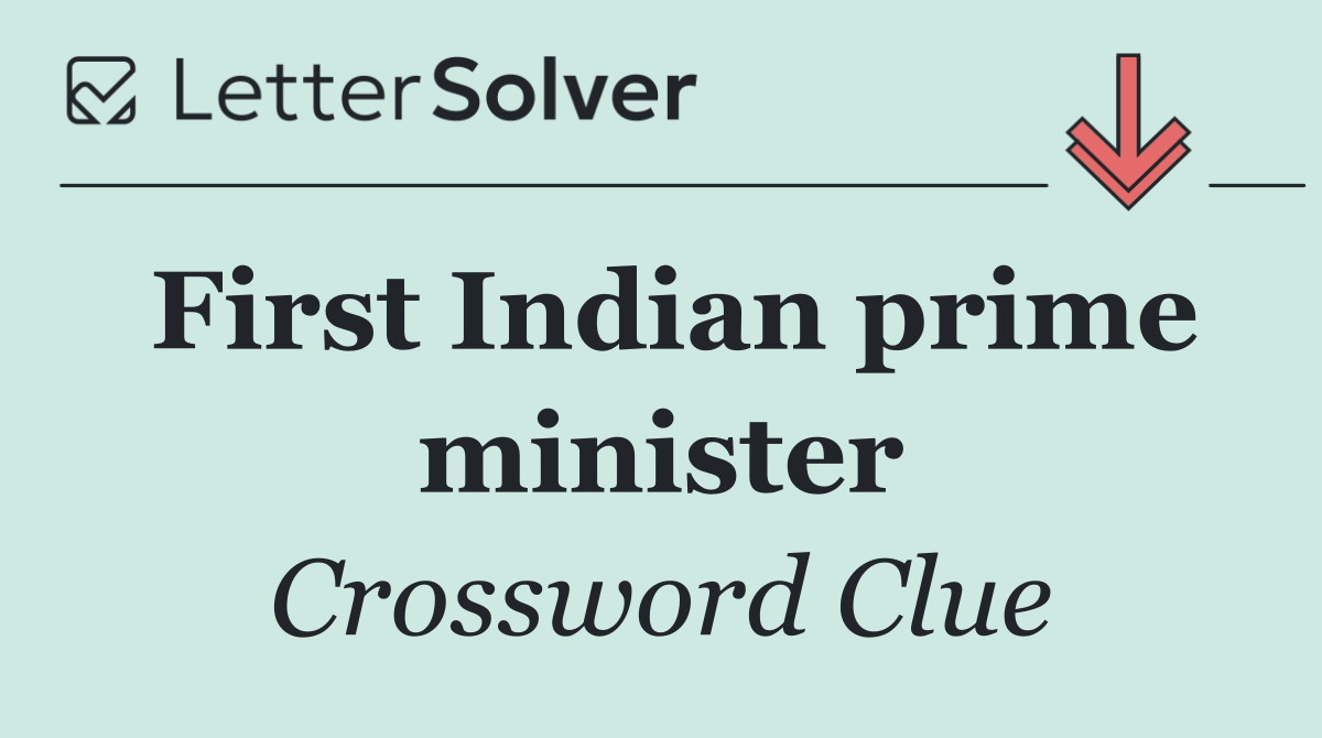 First Indian prime minister