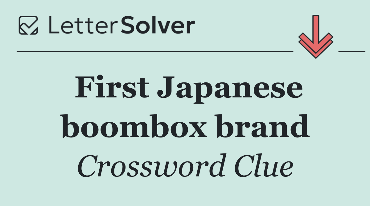 First Japanese boombox brand