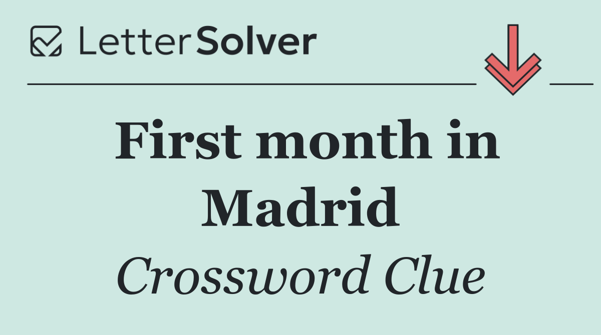 First month in Madrid