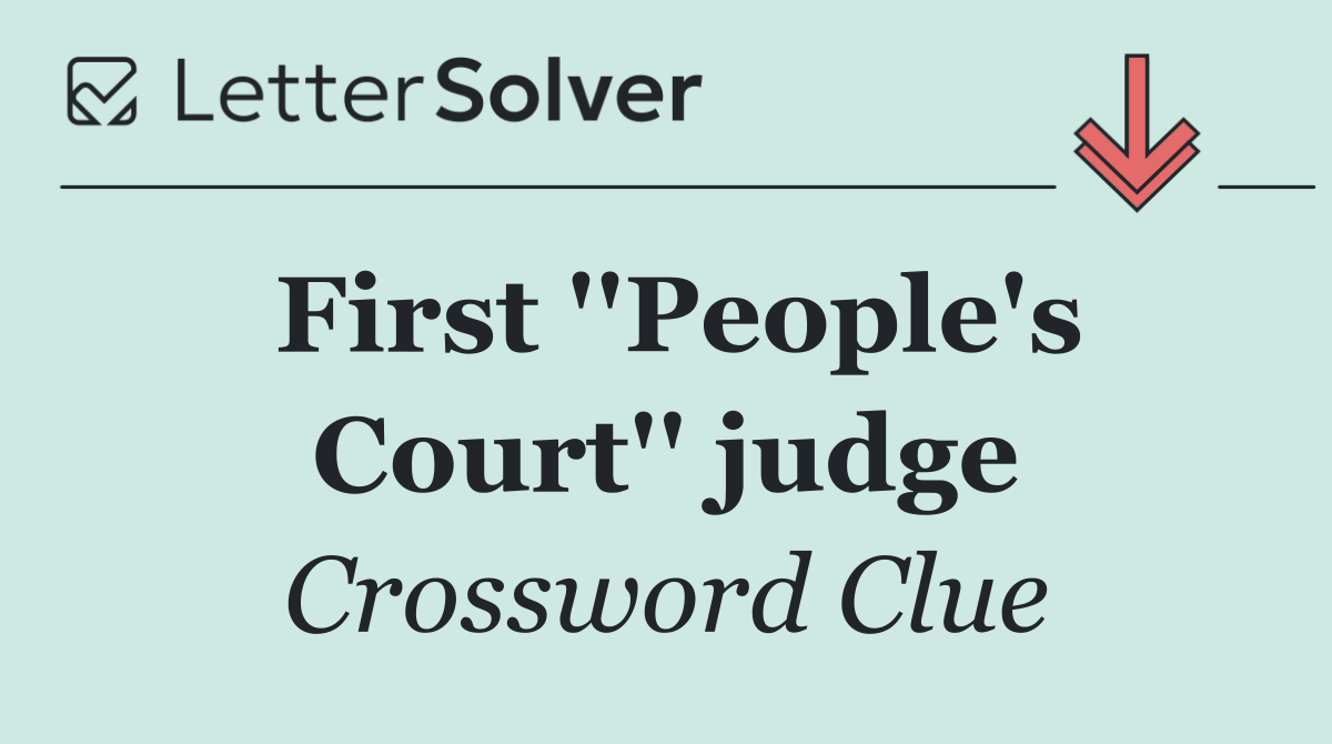 First ''People's Court'' judge