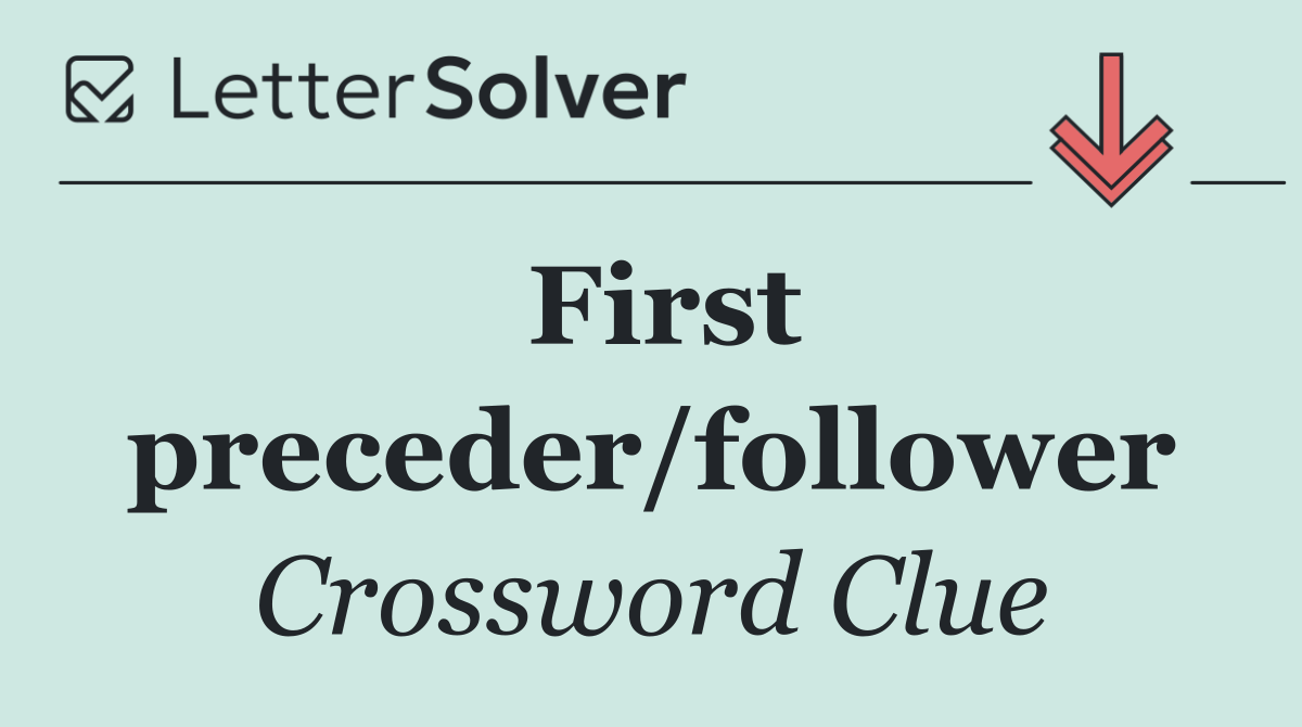 First preceder/follower